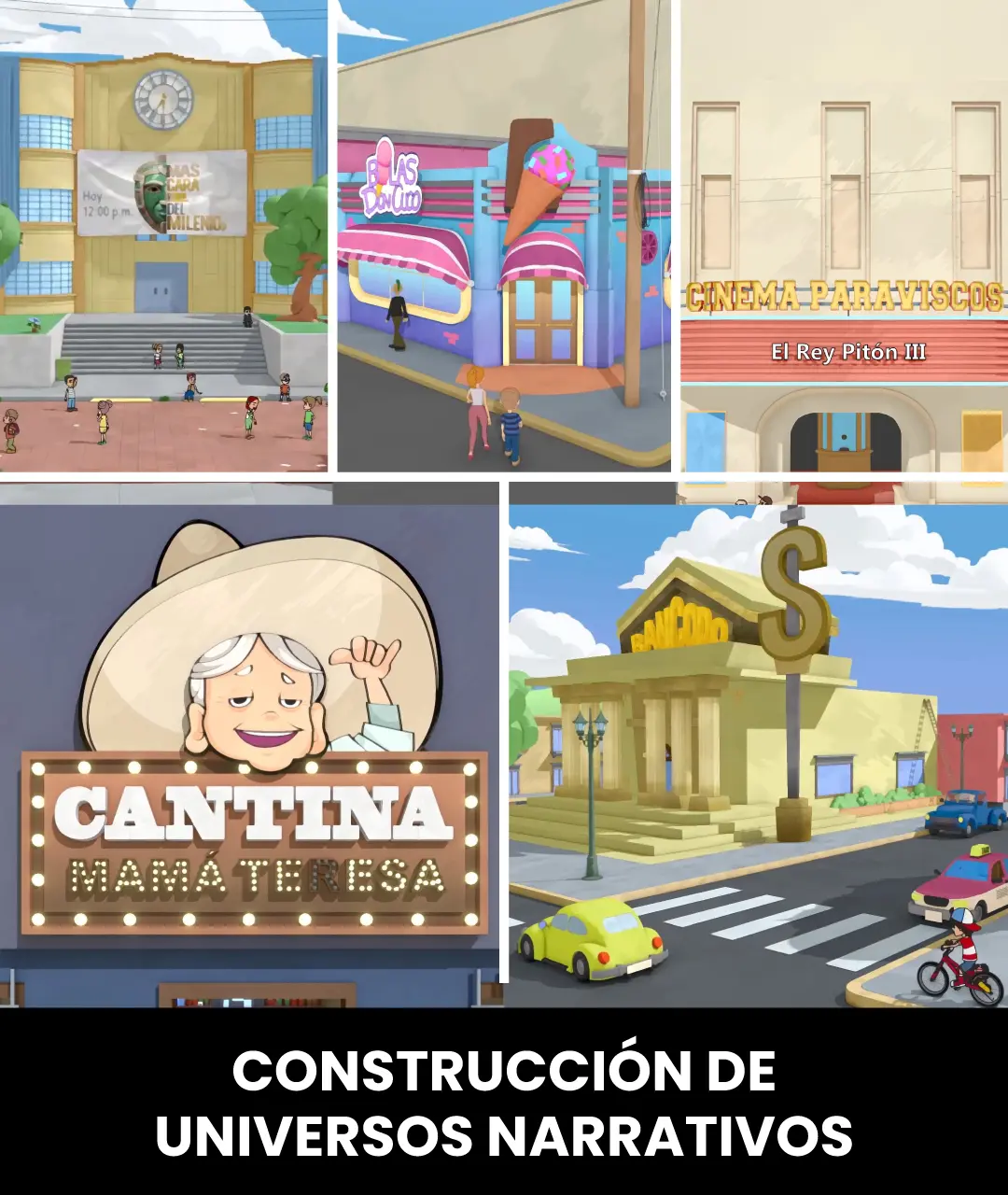 Construcción de Universos Narrativos - Era Una Vez Animations
